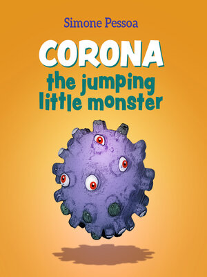 cover image of CORONA, the jumping little monster